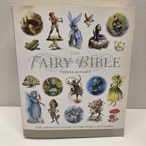 The Fairy Bible Book Theresa Moorey Definitive Guide To The World Of Fairies